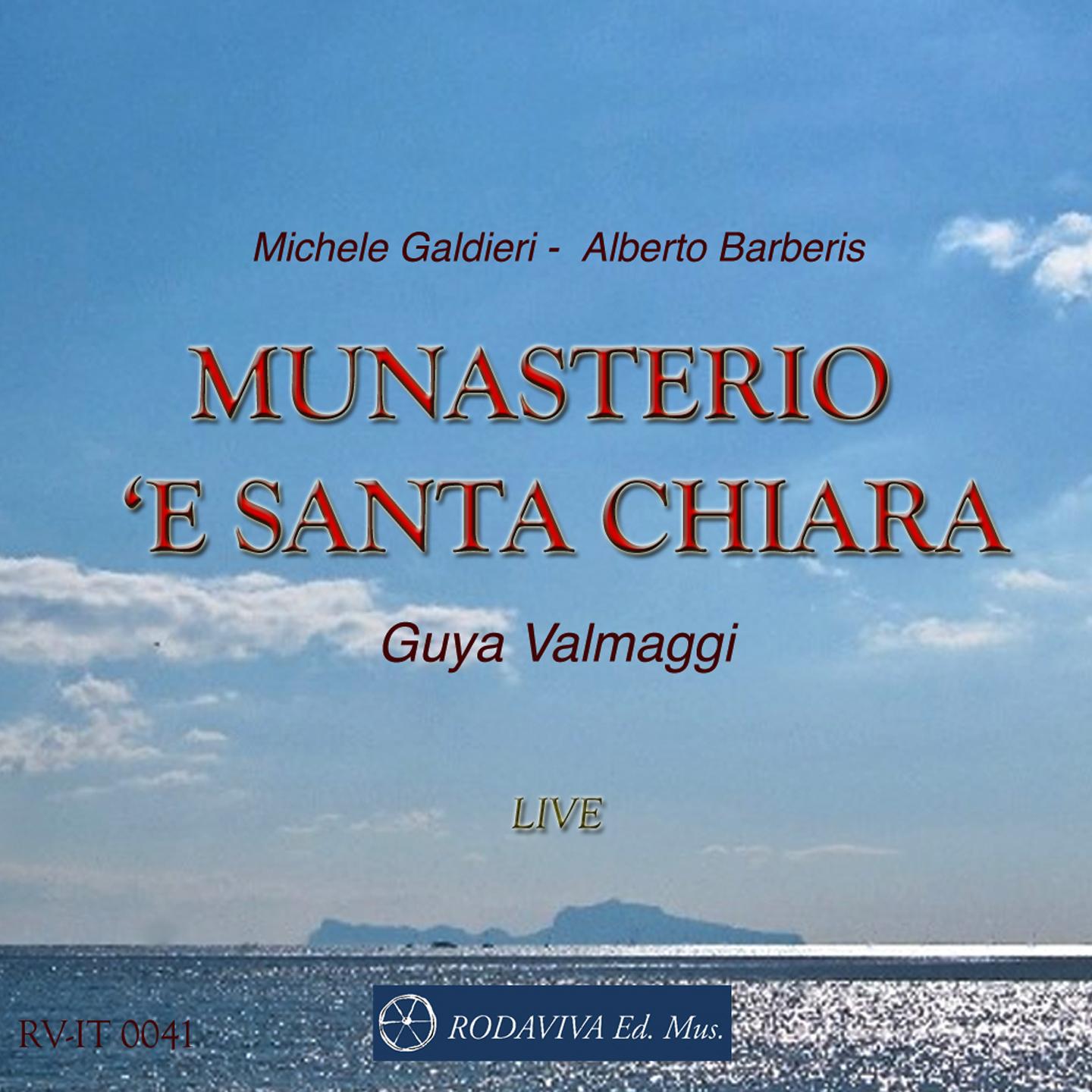 Munasterio 'e Santa Chiara (Live)