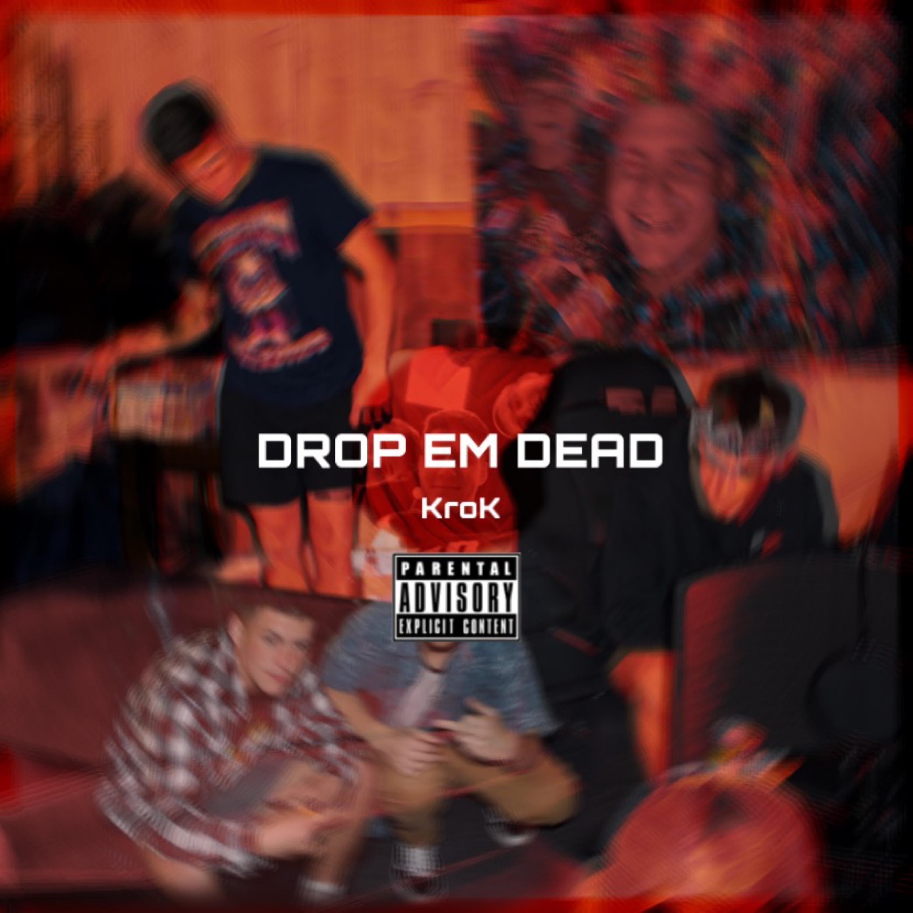 Drop em Dead
