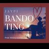 Jaypi Yxng - Bando Ting