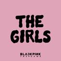 THE GIRLS (BLACKPINK THE GAME OST)专辑
