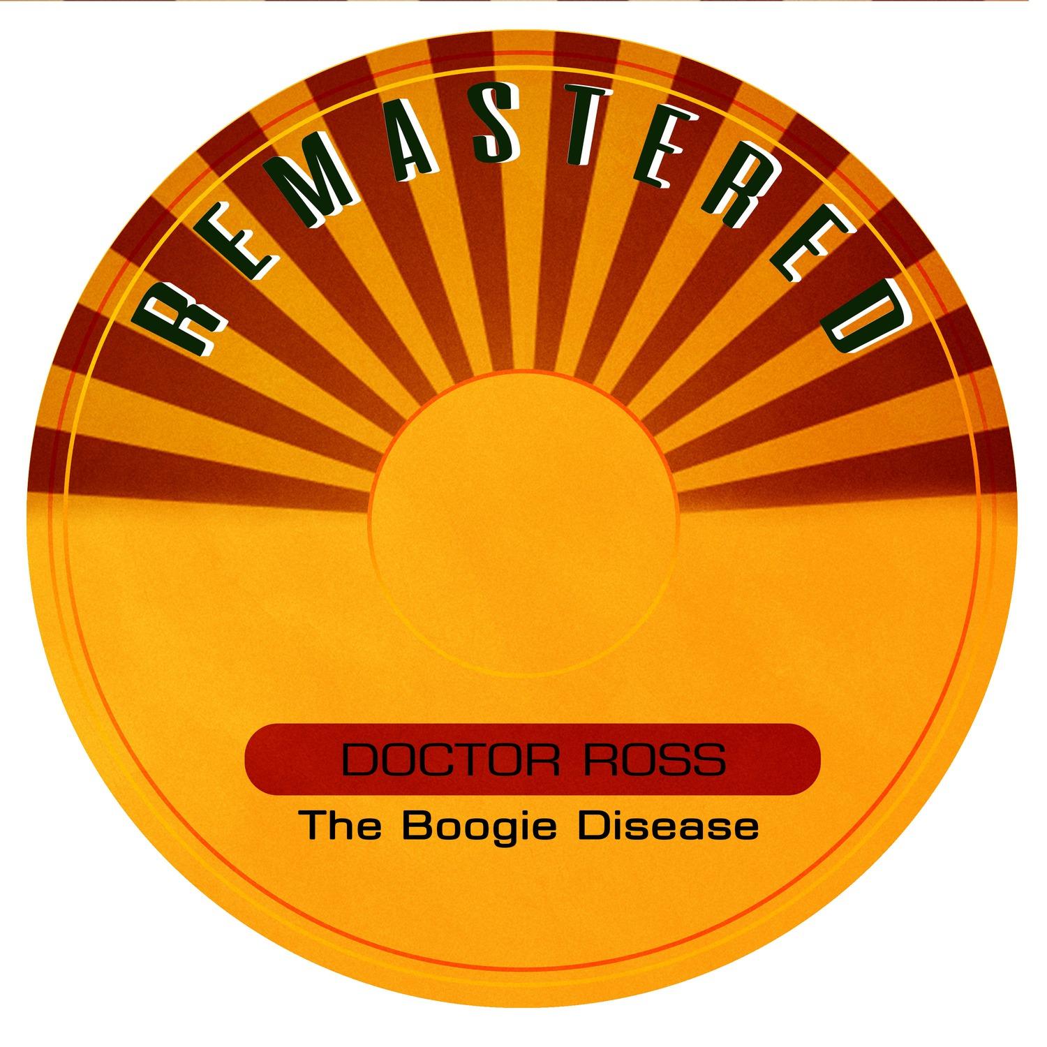 The Boogie Disease (Remastered)