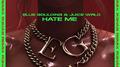 Hate Me (R3HAB Remix)专辑