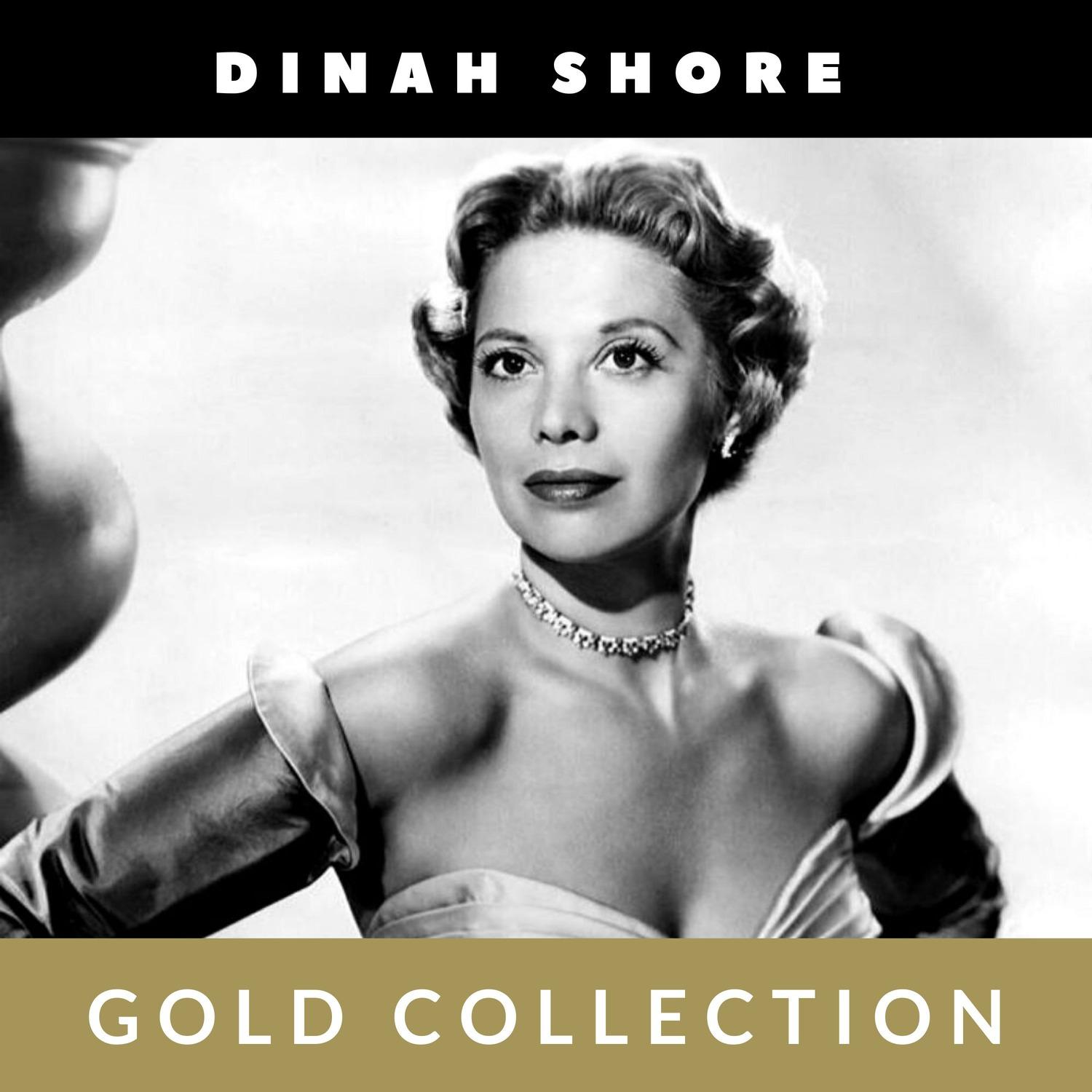 Dinah Shore - Gold Collection