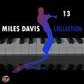 Miles Davis Collection, Vol. 13