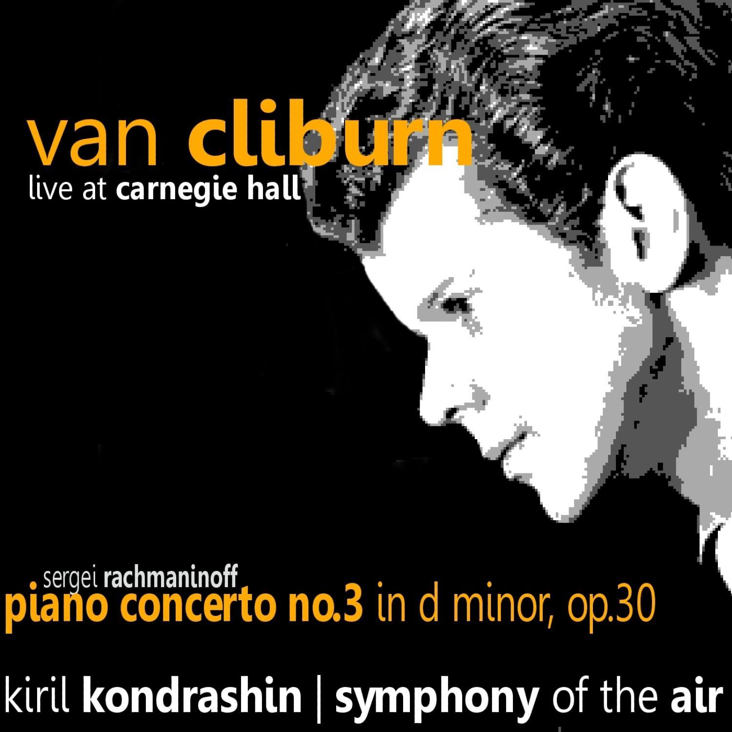 Rachmaninoff: Piano Concerto No. 3 in D Minor, Op. 30