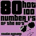 80 Hot 100 Number Ones From The 80's