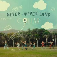 COLLAR-Never Never Land