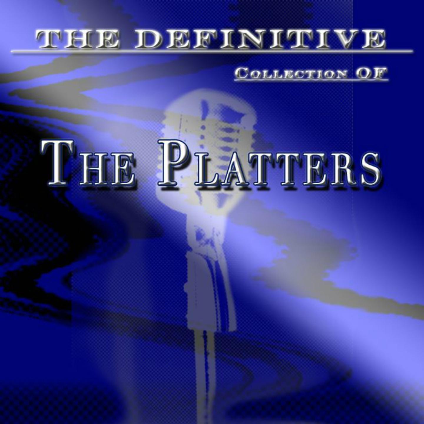 The Platters: The Definitive Collection专辑