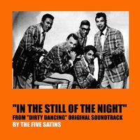 原版伴奏   The Five Satins - In The Still Of The Night (karaoke)