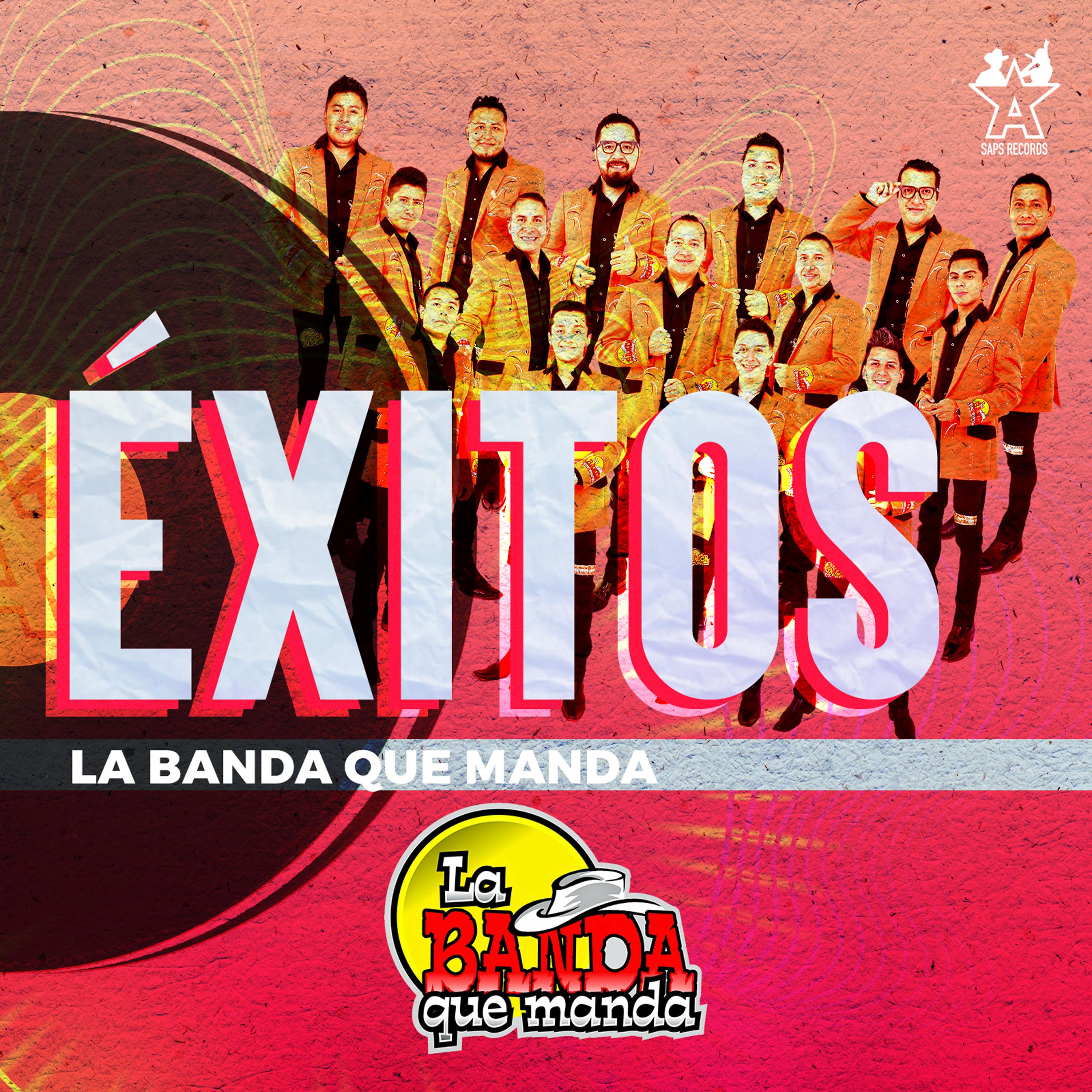 Éxitos la Banda Que Manda