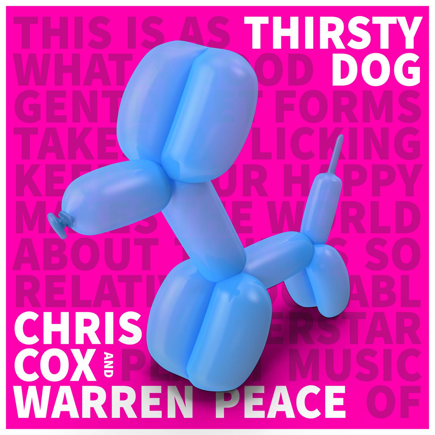 Chris Cox - Thirsty Dog (Extended Mix)