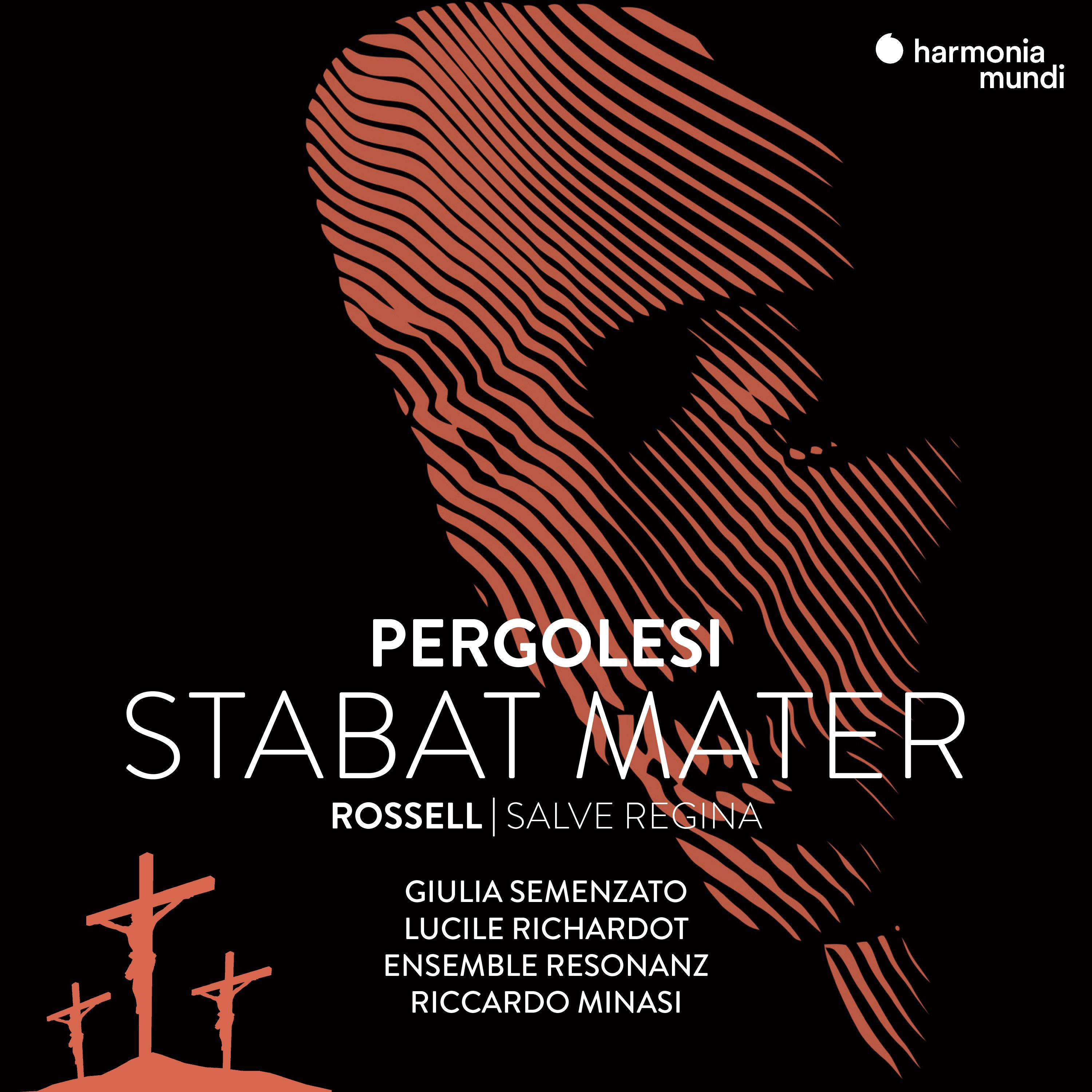 Pergolesi: Stabat Mater - Rossell: Salve Regina