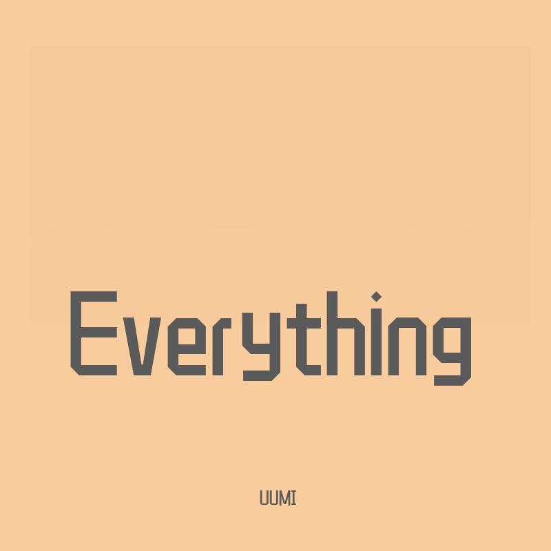 Everything
