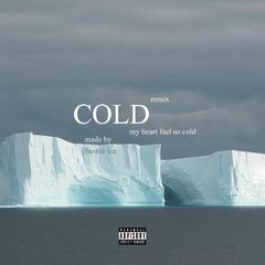 cold - C O L D remix