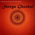 The Bollywood Masters Series: Shreya Ghoshal Featuring Sonu Niigaam, Shaan, Sagar and More Bollywood