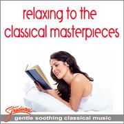 Relaxing To The Classical Masterpieces