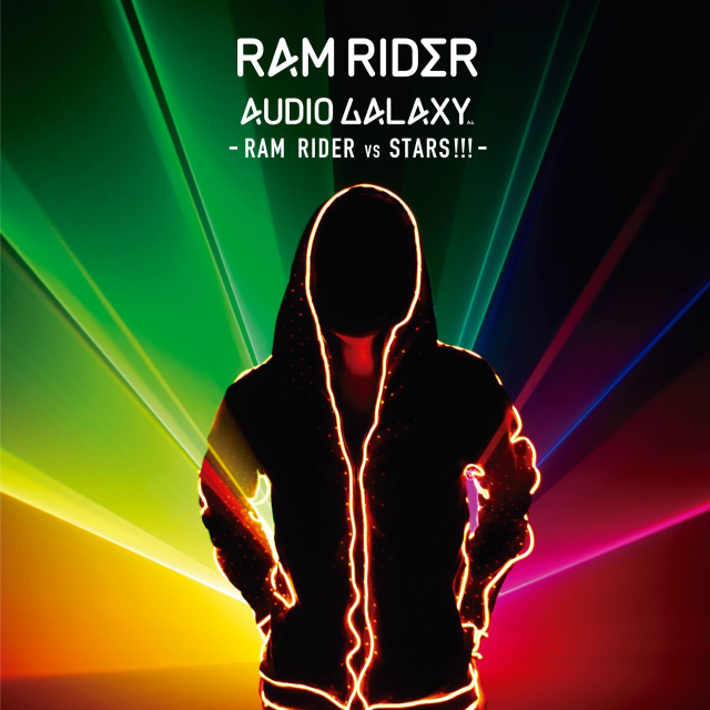 AUDIO GALAXY -RAM RIDER vs STARS!!!-专辑