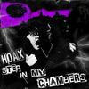Hoax - Step In My Chambers