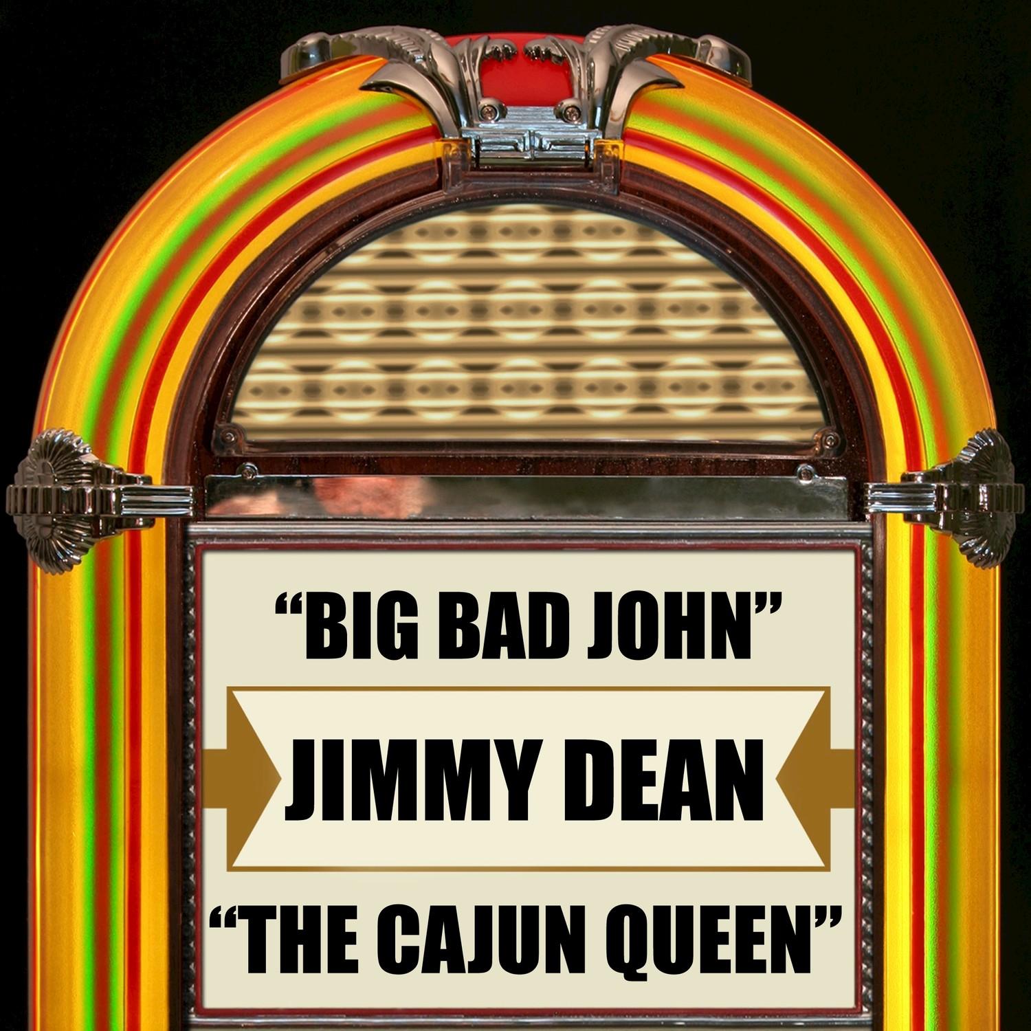 Big Bad John / The Cajun Queen
