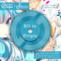 All in Origin (Luo Tianyi ver.)