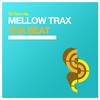 Mellow Trax - Tha Beat