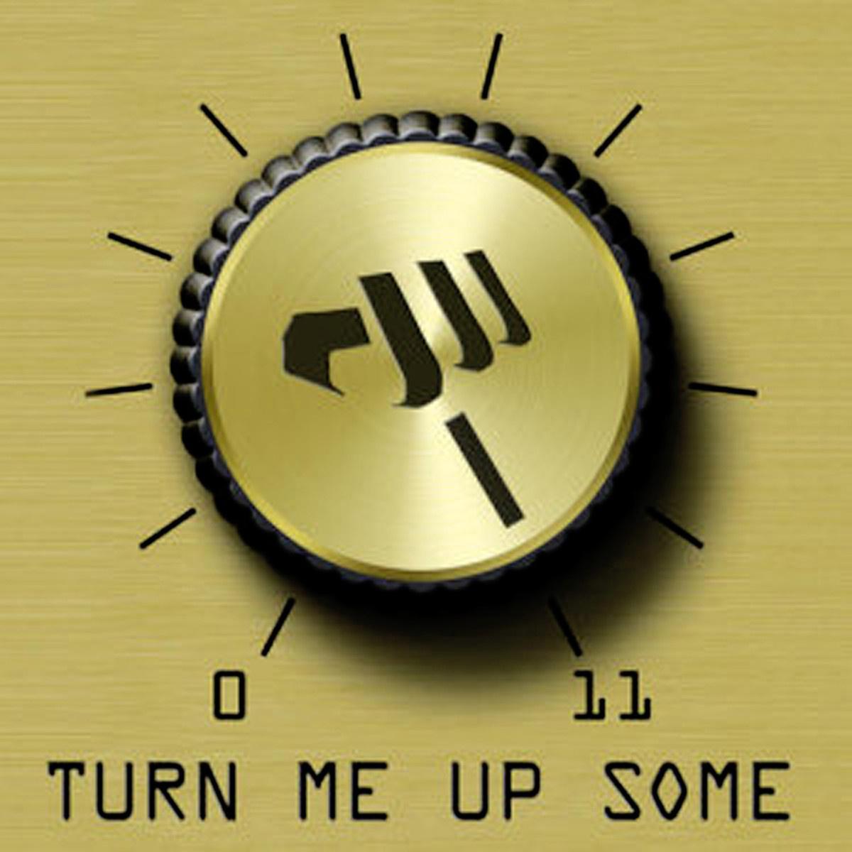 Turn Me Up Some专辑