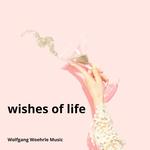 Wishes of Life专辑