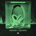 Memory / Reverie