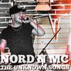 Nord´n MC - Er Liebt nur dich (feat. Bordaline & Like)