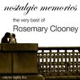 Nostalgic Memories-The Very Best of Rosemary Clooney-Vol. 85