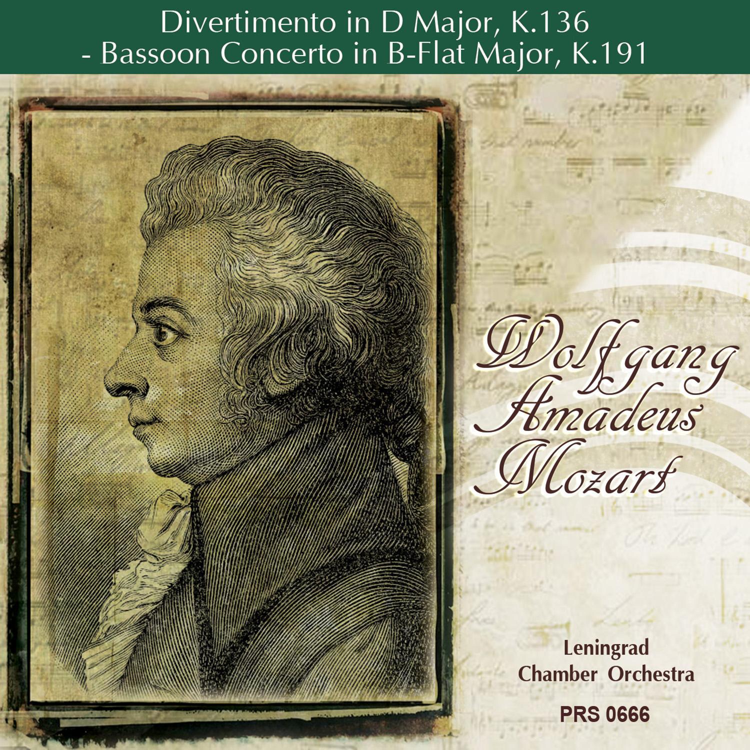 Mozart: Divertimento in D Major, K. 136 - Bassoon Concerto in B-Flat Major, K. 191专辑