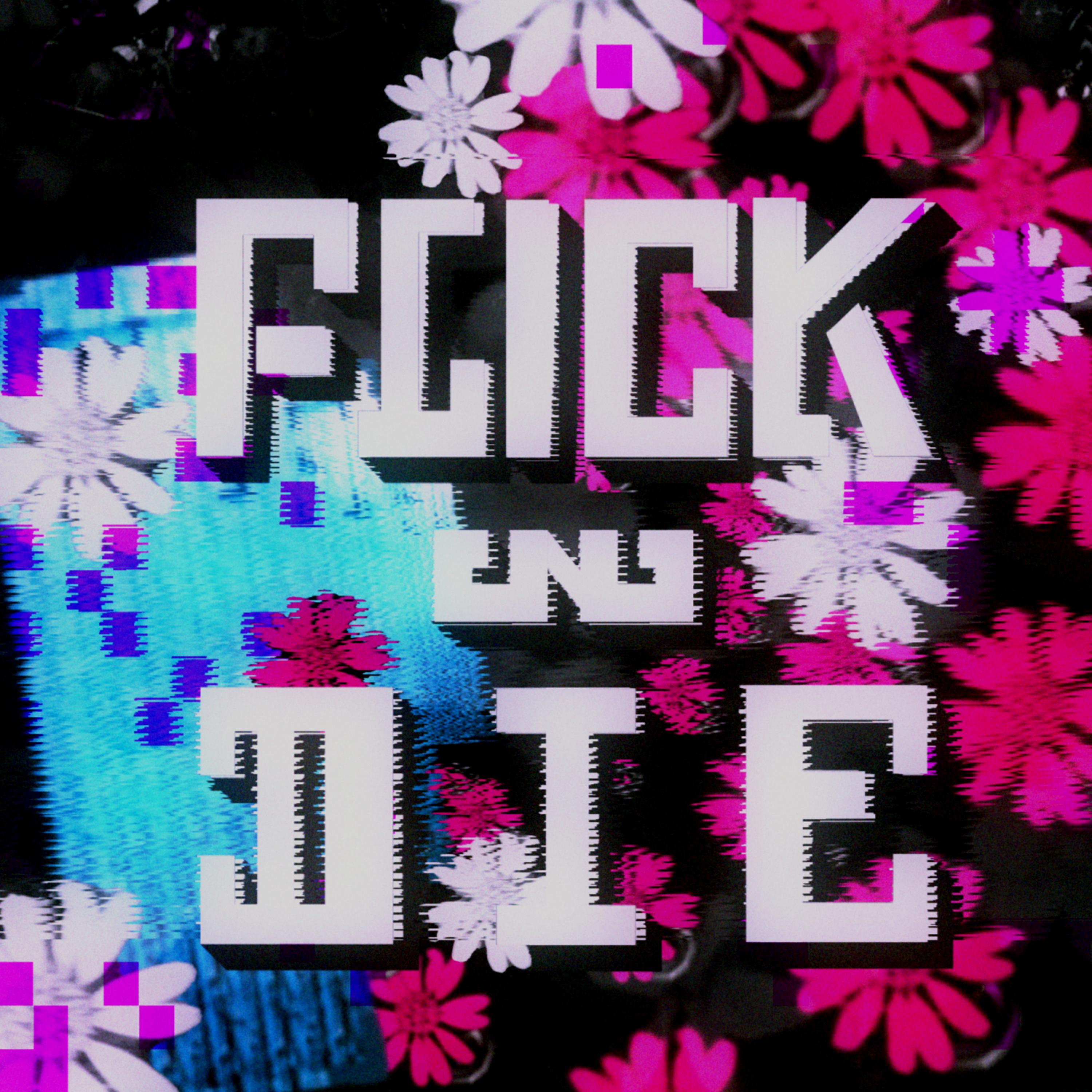 Flick'n'diE