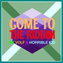 Come To The Riddim