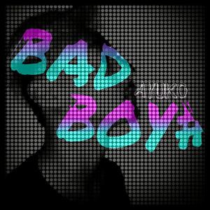 叶晓粤 - Bad Boy