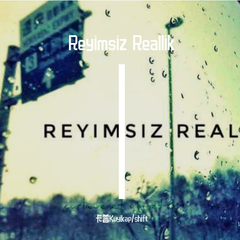 Reyimsiz Reallik