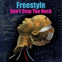 Don't Stop The Rock (Re-Recorded / Remastered)专辑