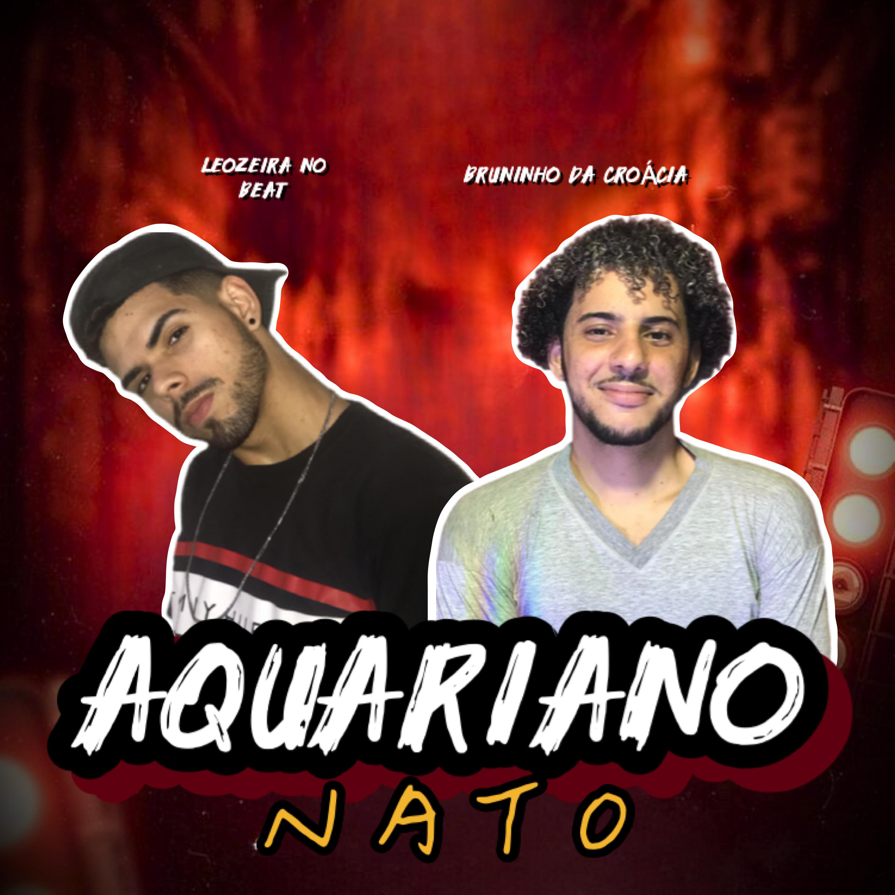 Leozeira no Beat - Aquariano Nato