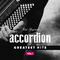 Accordion, Greatest Hits, Vol. 1专辑