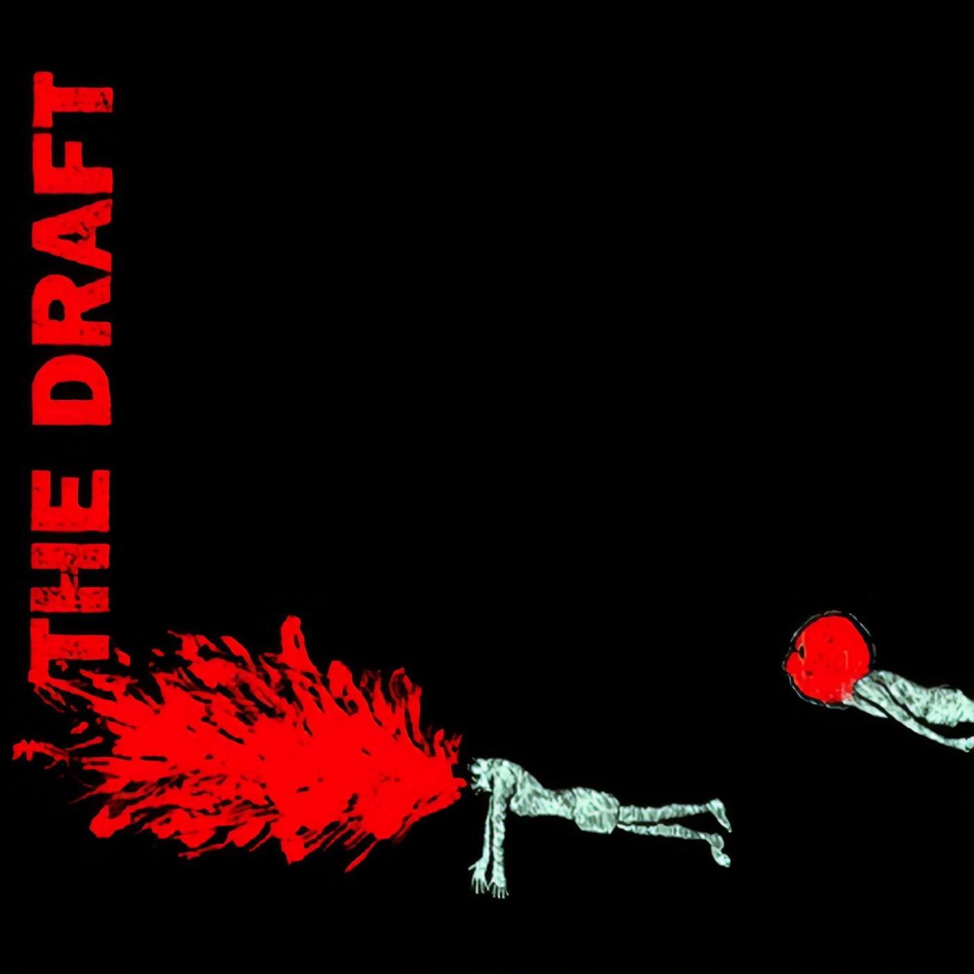 The Draft