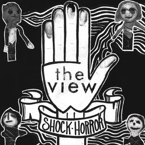Shock Horror - the View (HT karaoke) 带和声伴奏 （降1半音）