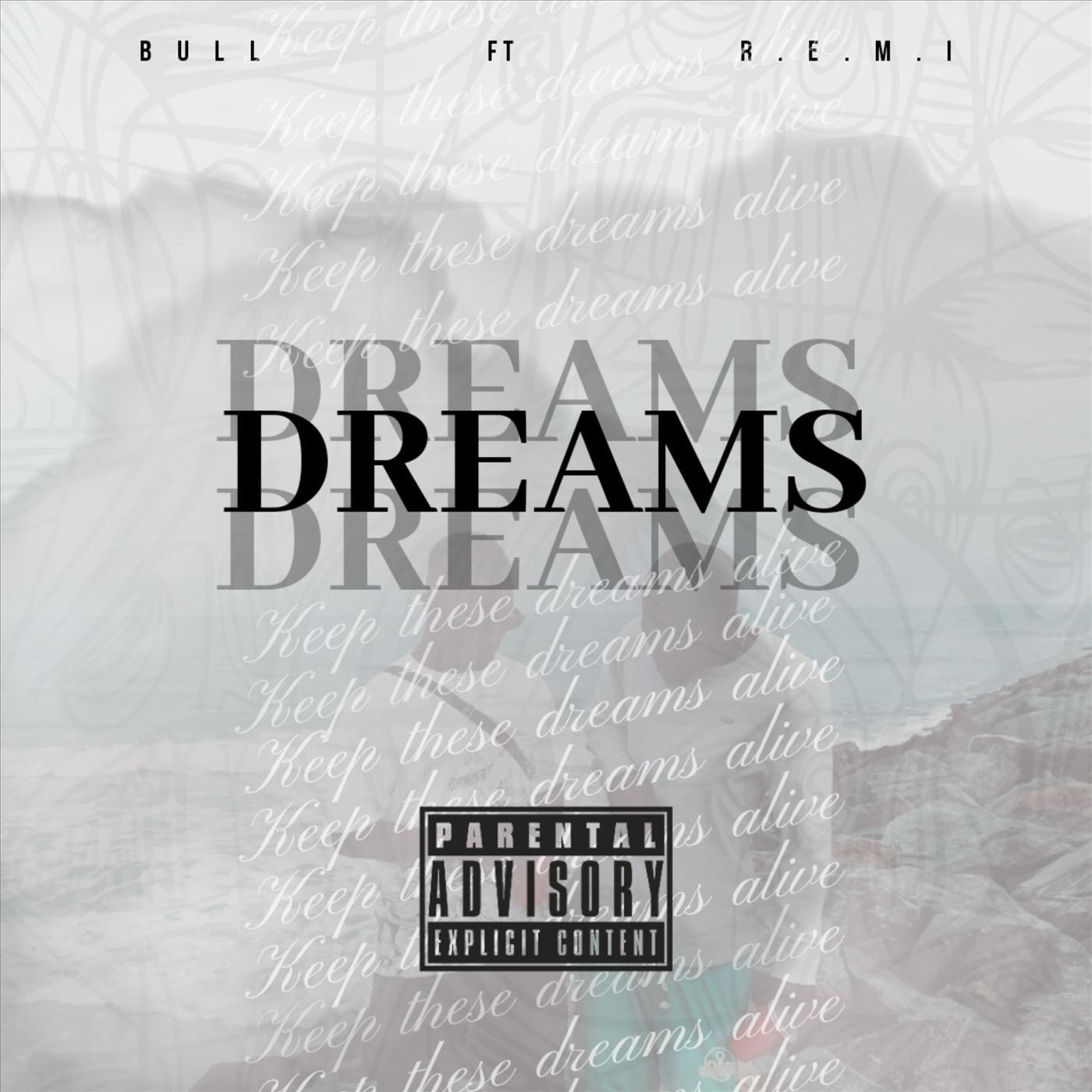 Dreams (feat. R.E.M.I)