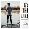 LeftLukas - By The Lake