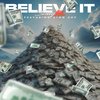 Scotty Atl - Believe It [feat. King Shy]