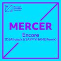 Encore           DJAfrojack & SAYMYNAME Remix专辑