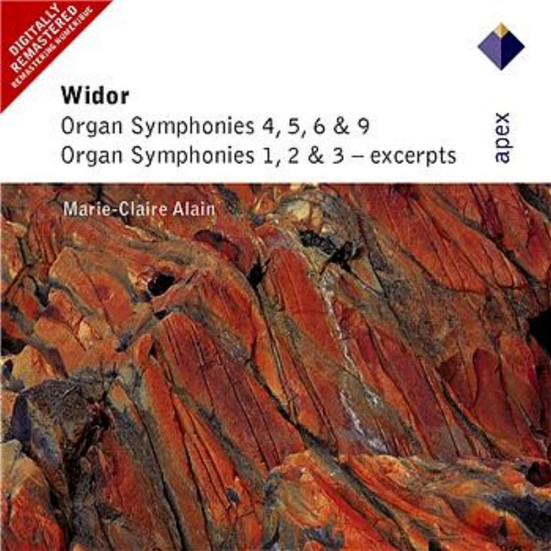 Widor : Organ Symphonies Nos 4 - 6 & 9, Organ Symphonies 1 - 3 [Excerpts]