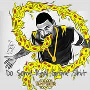 Do Some Real Grime Shit