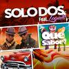 Solo Dos - Que Sabor (Mambo Remix)