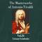 The Masterworks of Antonio Vivaldi, Vol. 24专辑