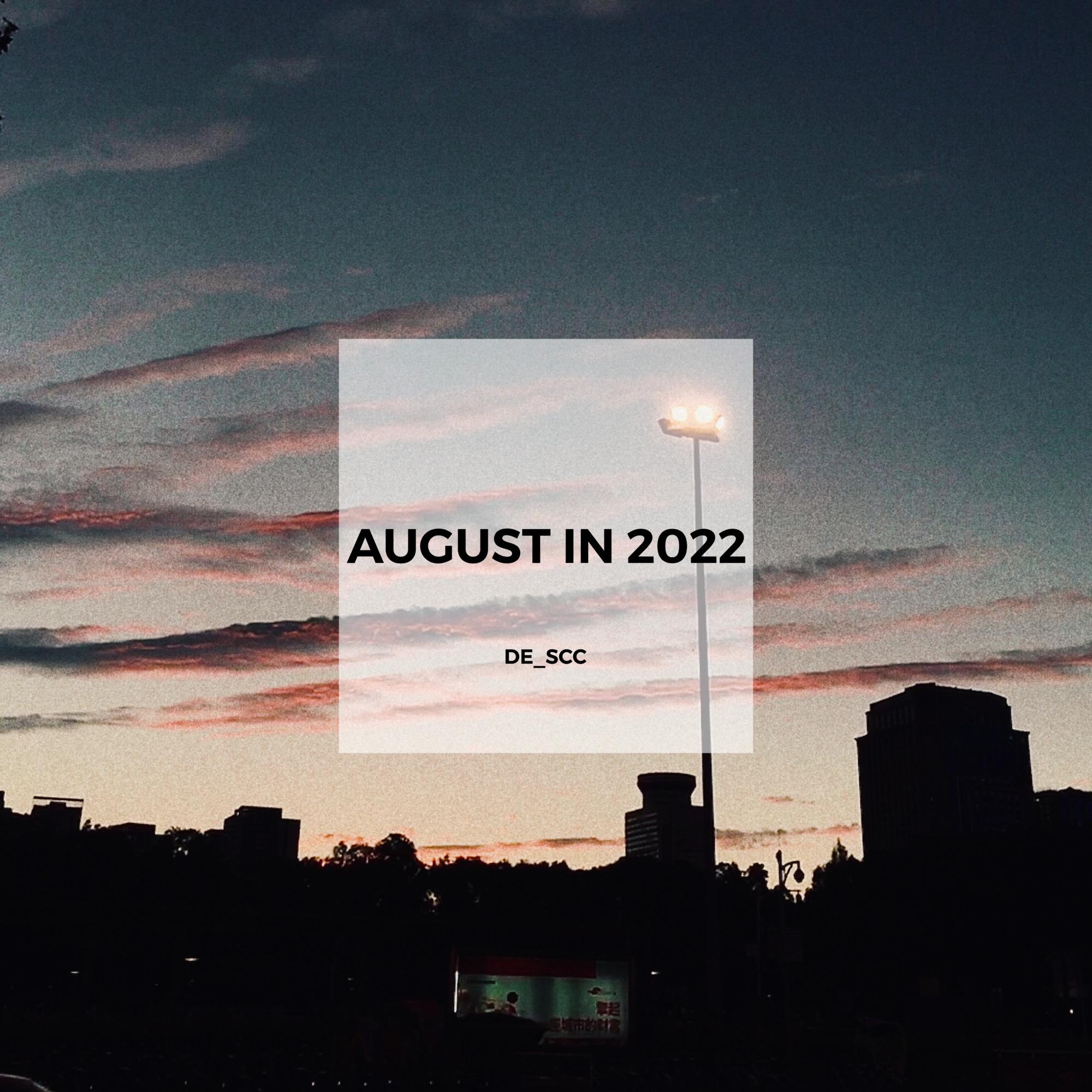August In 2022
