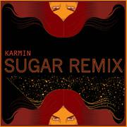 Sugar (Karmin Remix)